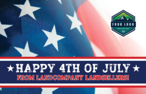 4th of July Postcards for Land Sellers